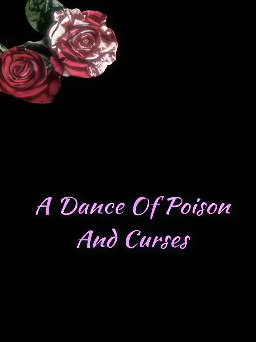 A Dance of Poison and Curses