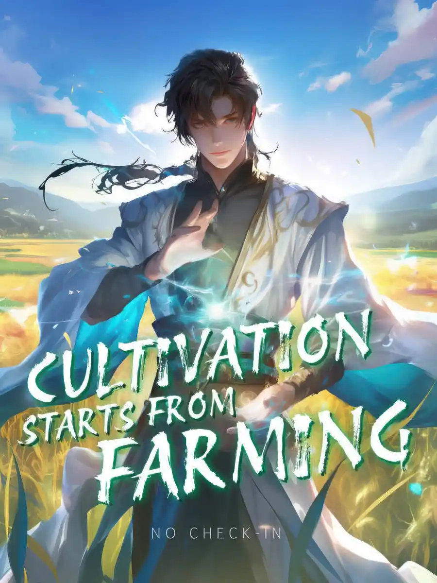 Cultivation Starts from Farming