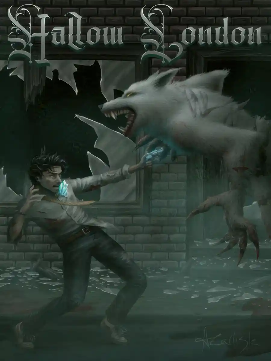 Hallow London [Apocalyptic Urban Fantasy]