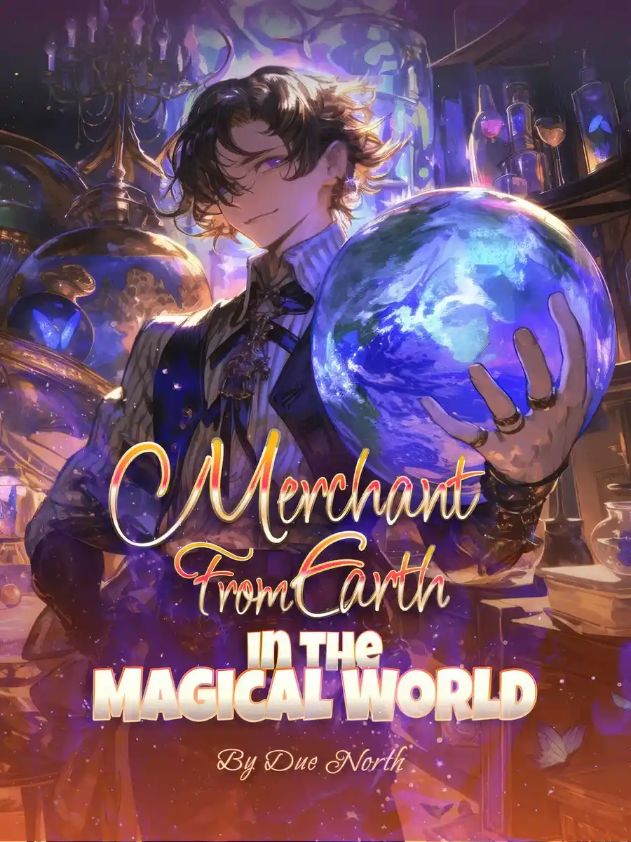 Merchant From Earth in the Magical World