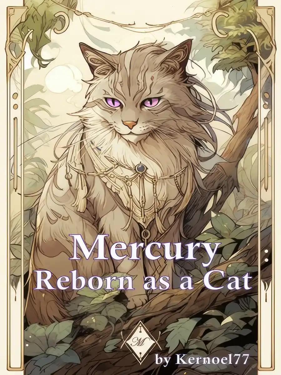 Mercury - Reborn as a Cat [A Comedy Adventure LitRPG]
