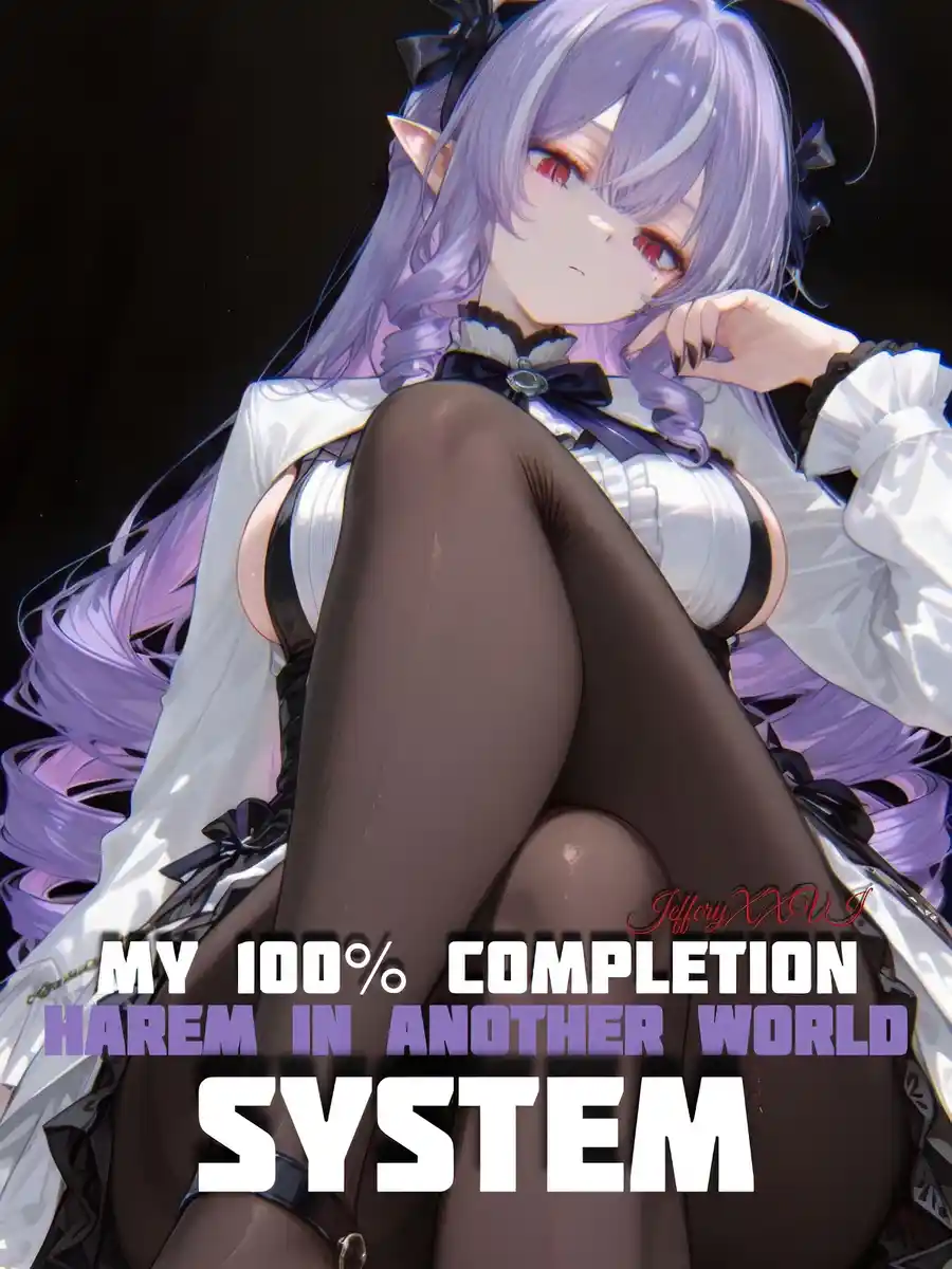 My 100% completion system: Harem In Another World!