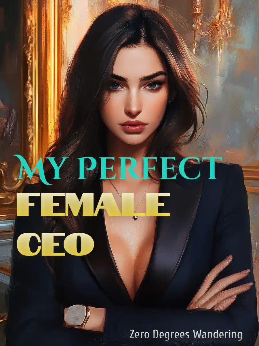 My Perfect Female CEO