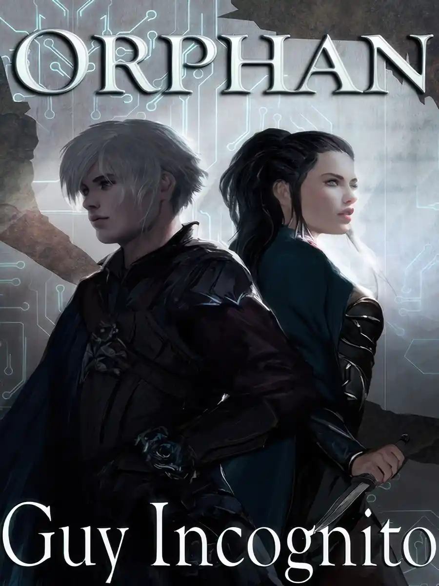 Orphan [LitRPG Adventure] - Book One Complete!