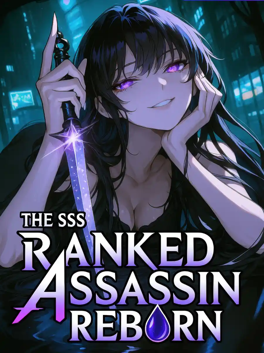 Reborn As An SSS-Ranked Assassin Armed With Modern Weapons