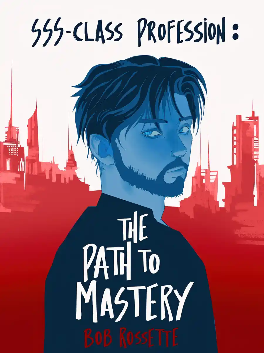 SSS-Class Profession: The Path to Mastery