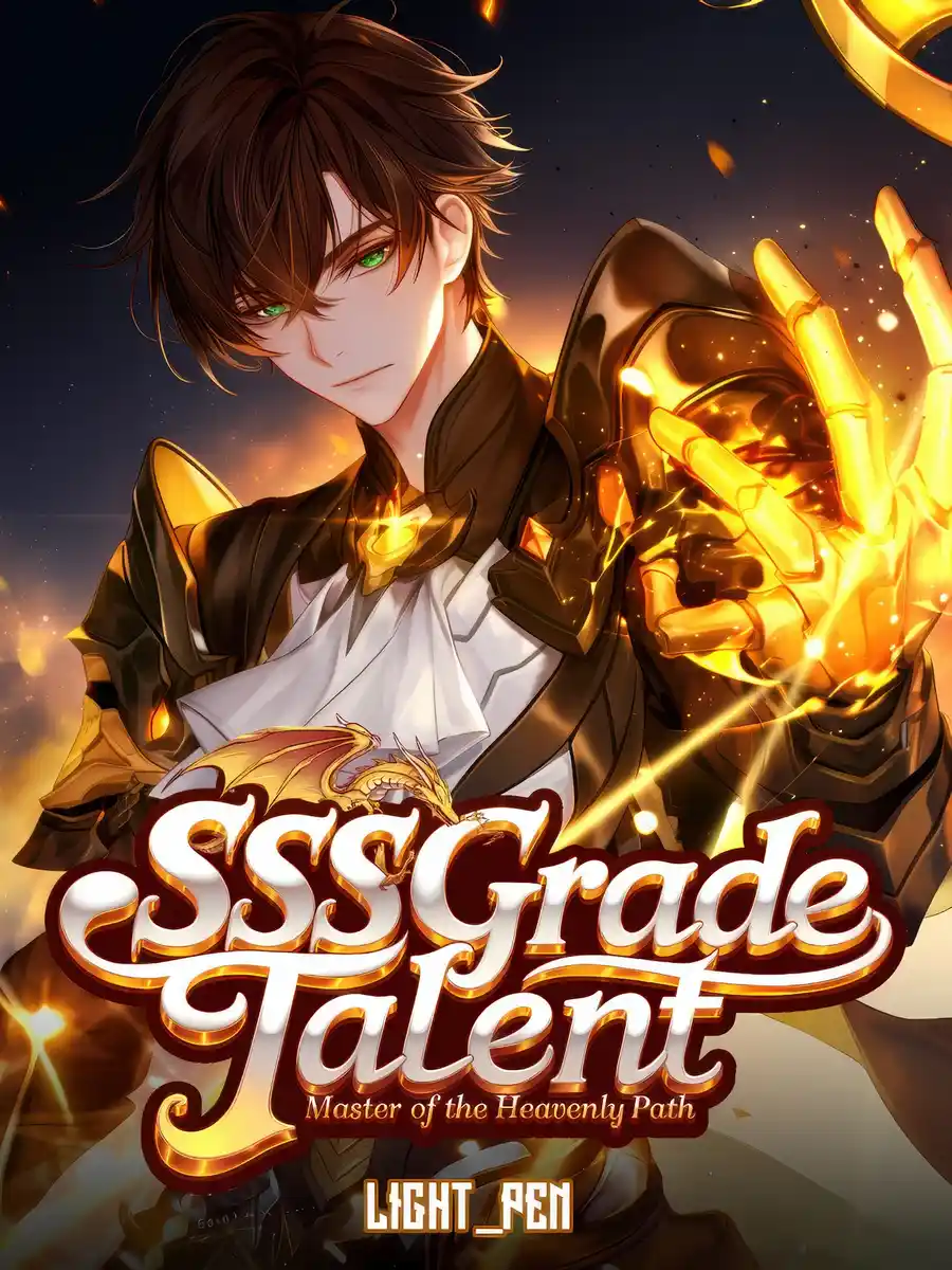 SSS GRADE TALENT: Master of the Heavenly Path
