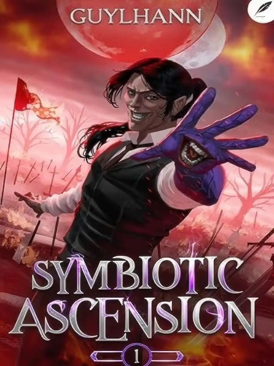 Symbiotic Ascension : A Progression Fantasy Adventure