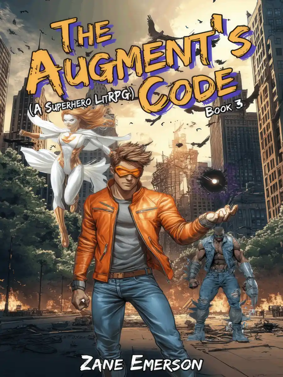 The Augment's Code (A Superhero LitRPG)