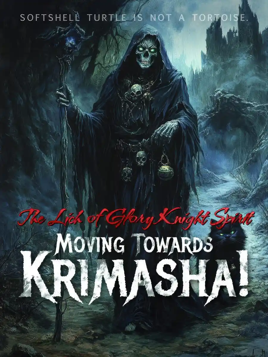 The Lich of Glory Knight Spirit: Moving towards Krimasha!