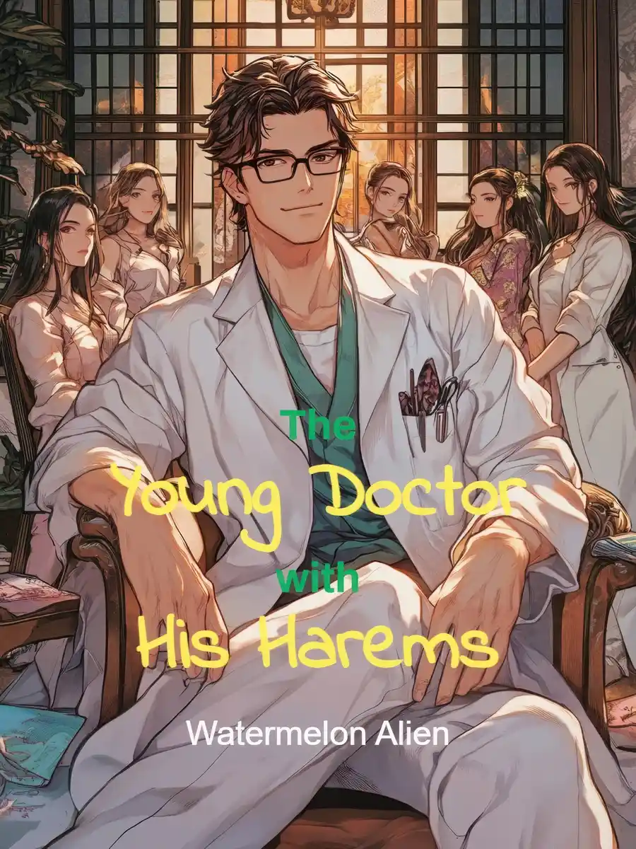 The Young Doctor with His Harems