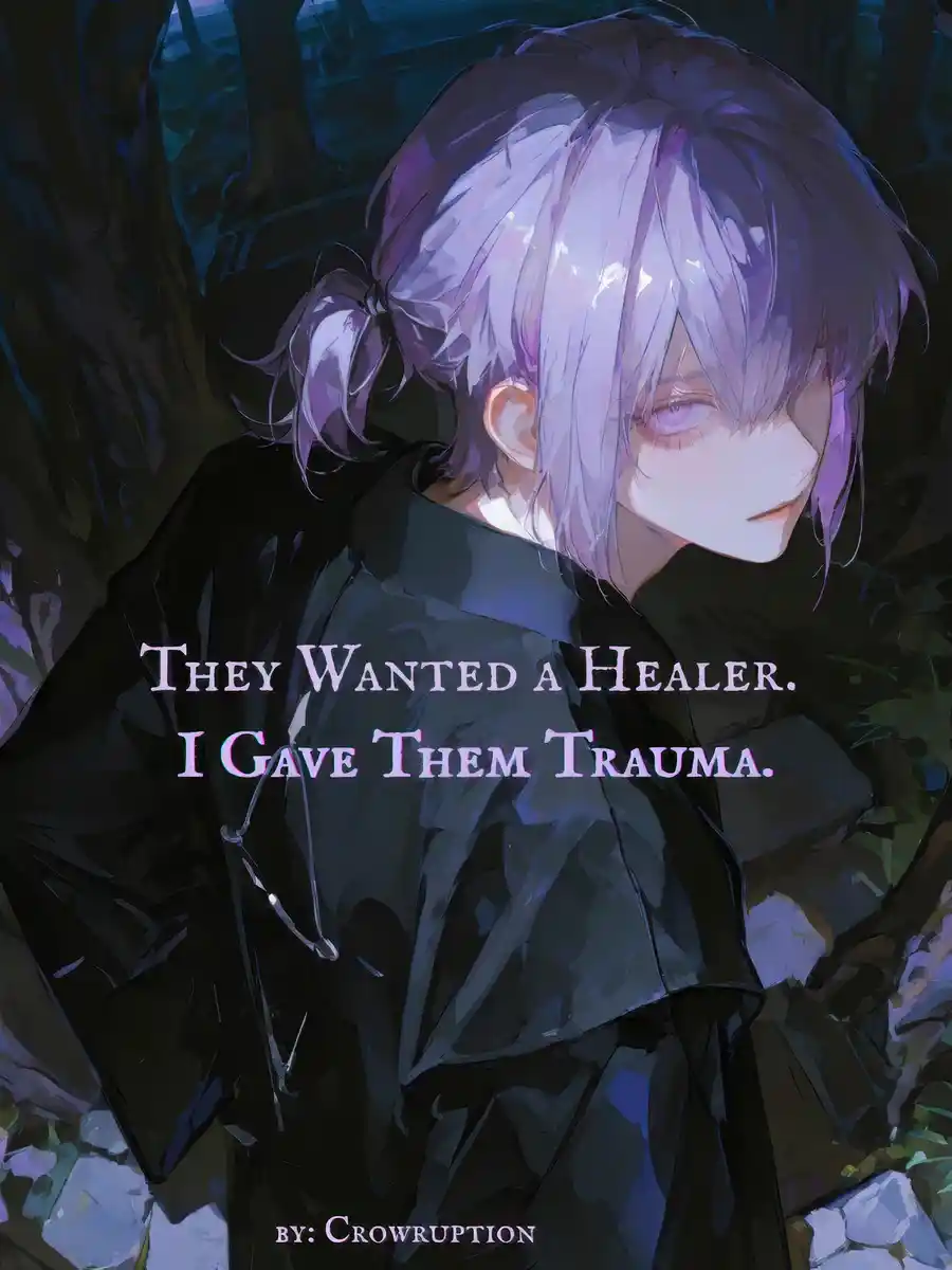 They Wanted a Healer, I Gave Them Trauma