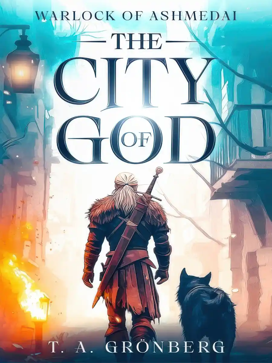 Warlock of Ashmedai: The City of God [Progression fantasy/LitRPG]